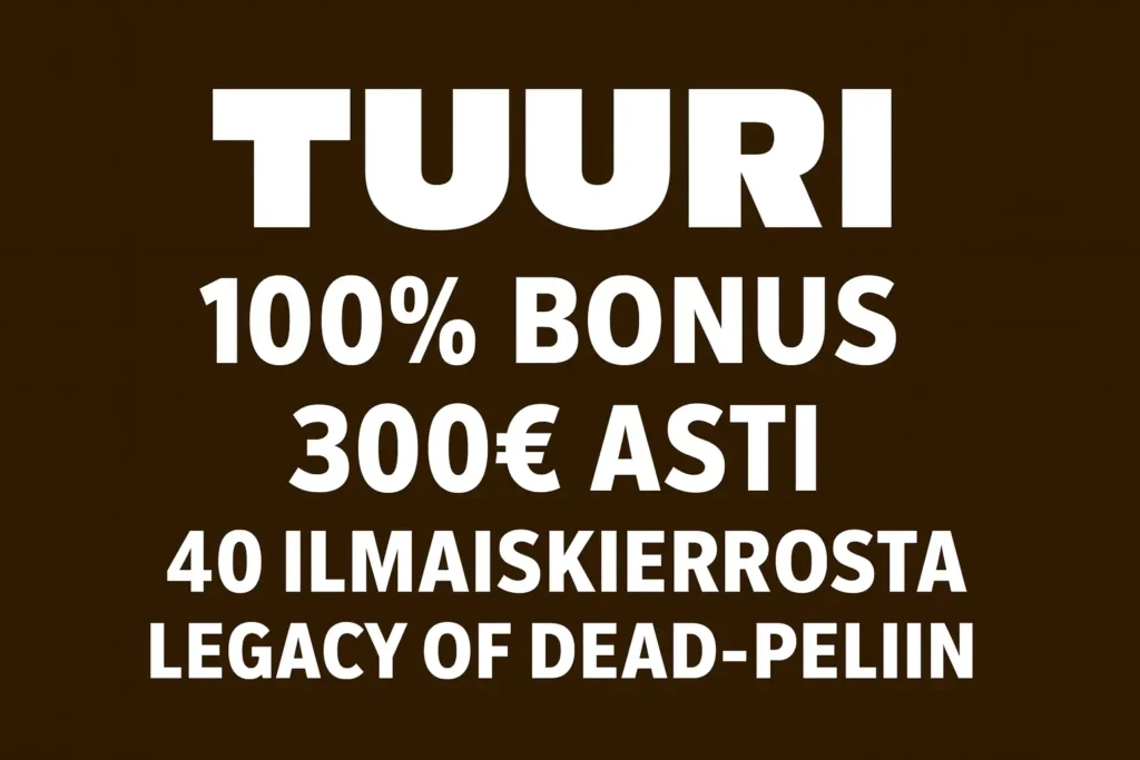 Tuuri kasinon bonus 2026