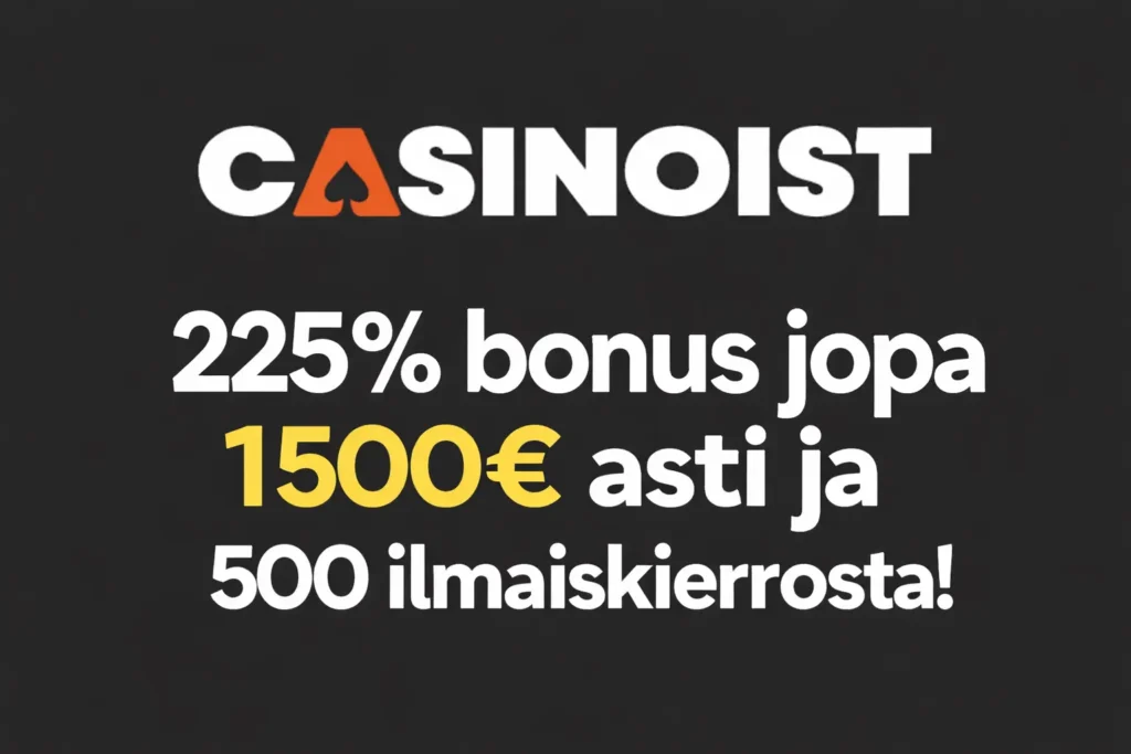 casinoist bonukset 2026