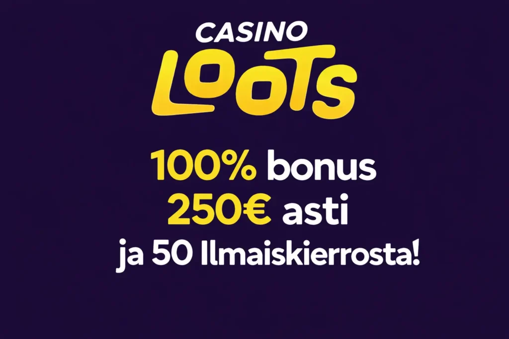 casinoloots bonukset