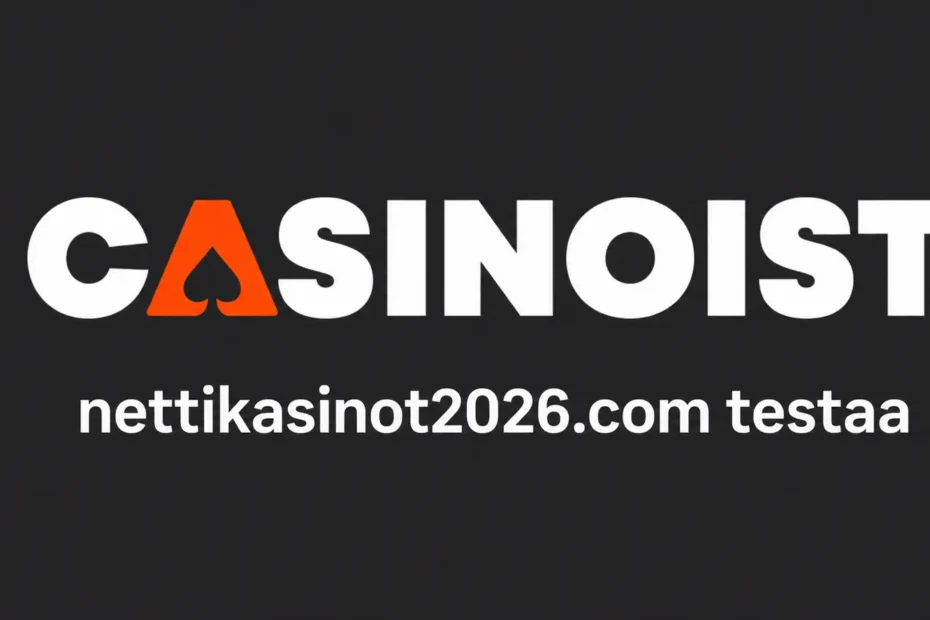 Casinoist kasino testissä