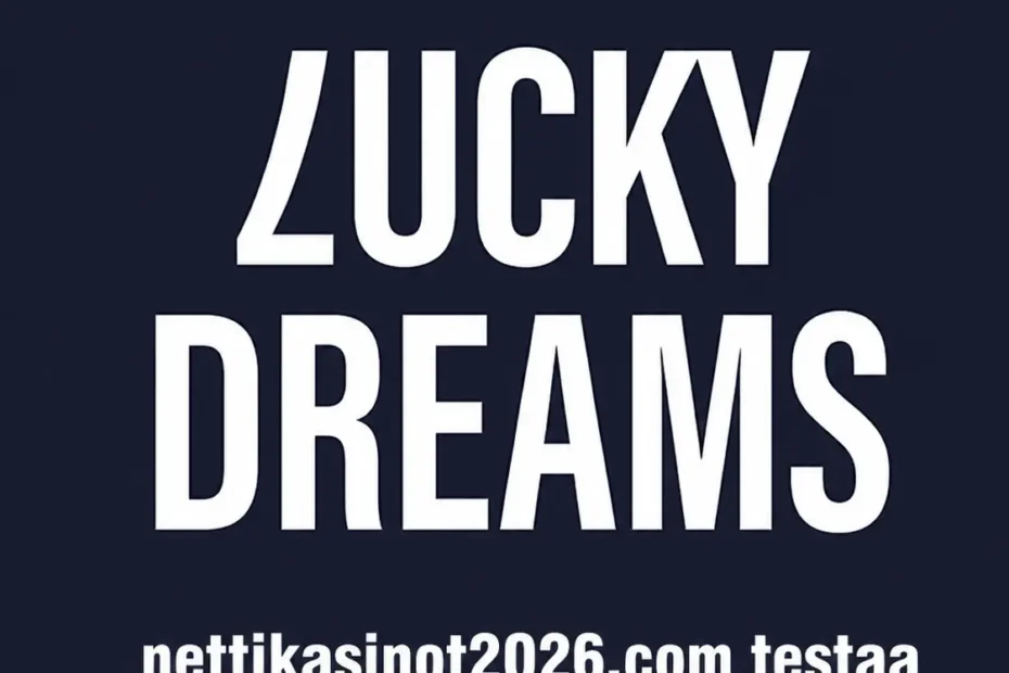 luckydreams casino testissä