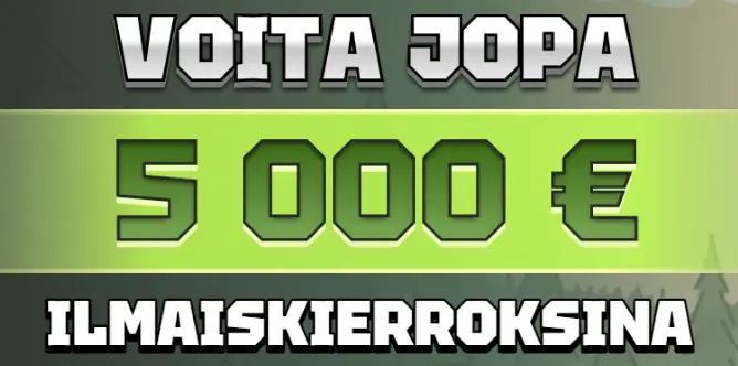 kasarmilta 5000 ilmaiskierroksina